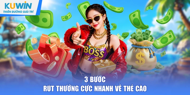3 bước rút thưởng cực nhanh về thẻ cào