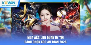 Mua Acc Liên Quân