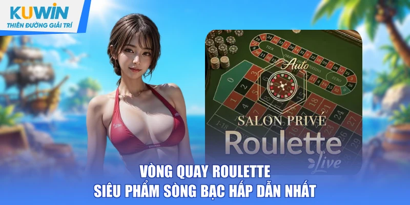 vòng quay roulette